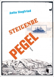 Anita Siegfried: Steigende Pegel