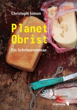 Christoph Simon: Planet Obrist