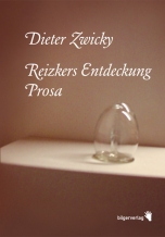 Dieter Zwicky: Reizkers Entdeckung