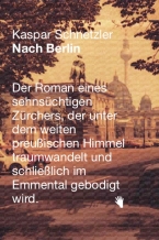 Kaspar Schnetzler: Nach Berlin