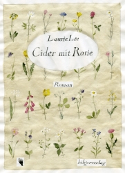 Laurie Lee: Cider mit Rosie