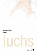 Urs Mannhart: Luchs